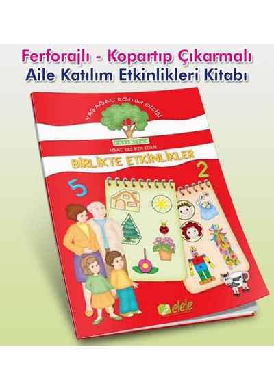 Birlikte Etkinlikler - Aile Katılım Çalışmaları Kitabı Ferforajl
