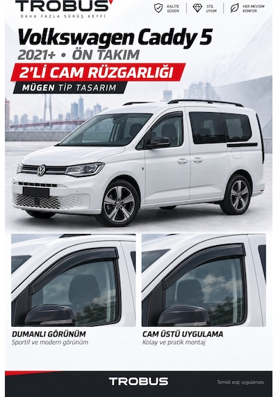 Volkswagen Caddy 5 2021-2025 Mügen Cam Rüzgarlığı 2'li Takım