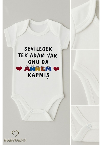 Babyden's Sevilecek Tek Adam Var Onu Da Annem Kapmış Yazılı Çıtçıtlı Bebek Body %100 Pamuk Kısa Kollu Zıbın Beyaz
