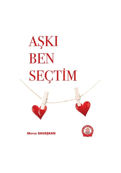 Aşkı Ben Seçtim - Merve Savaşkan - Ankara Nobel Tıp