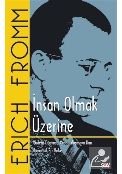 Insan Olmak Üzerine / Erich Fromm