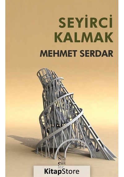 Seyirci Kalmak - Mehmet Serdar - Sözcükler