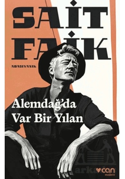 Alemdağ Da Var Bir Yılan Can Yayınları Sait Faik Abasıyanık