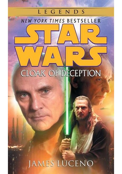Cloak Of Deception Star Wars Legends