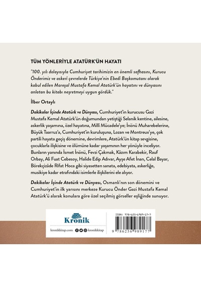Dakikalar İçinde Atatürk Ve Dünyası - Askeri Siyasi Ve Özel Hayatı Çok Renkli