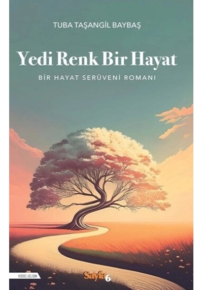 Yedi Renk Bir Hayat