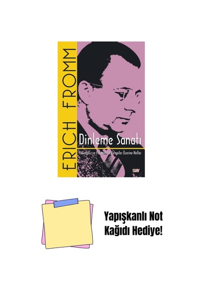 Dinleme Sanatı + Yapışkanlı Not Kağıdı