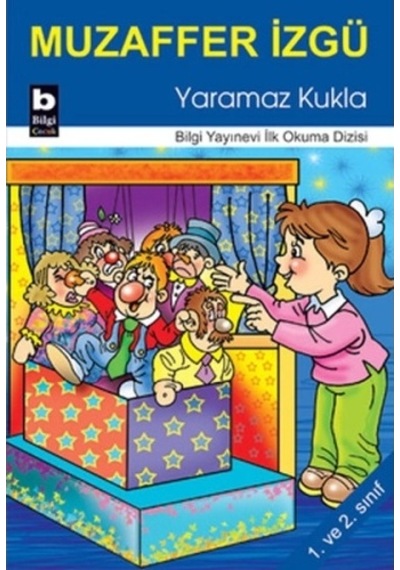Yaramaz Kukla / İlk Okuma Dizisi