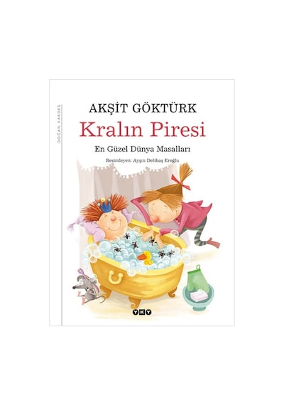 Kralın Piresi - En Güzel Dünya Masalları Şömizli - Ciltli