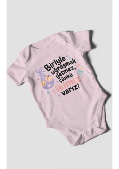 Morivokids Biriyle Uğraşmak Yetmez, Yazılı Kısa Kollu Bebek Body %100 Pamuk Bebe Pembe
