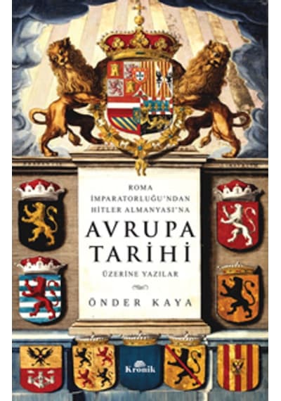 Roma Imparatorluğu'Ndan Hitler Almanyası'Na Avrupa Tarihi