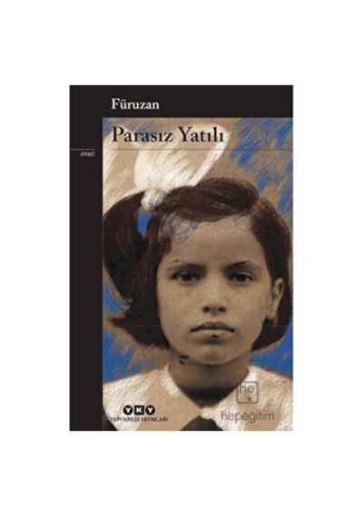 Parasız Yatılı - Hayatın Zorluklarını Anlatan Bir Eser