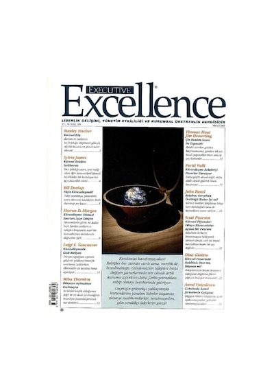 Executive Excellence - 10.yılında - Liderlik Gelişimi Yönetim Etkililiği Ve Kurumsal Üretkenlik Dergisi Nisan 2006 Yıl 10: Sayı 109 Retro Eski Basım Koleksiyon Executive Excellence - 10.yılında - Liderlik Gelişimi Yönetim Etkililiği Ve Kurumsal Üretkenlik Dergisi Nisan 2006 Yıl 10: Sayı 109 Retro Eski Basım Koleksiyon