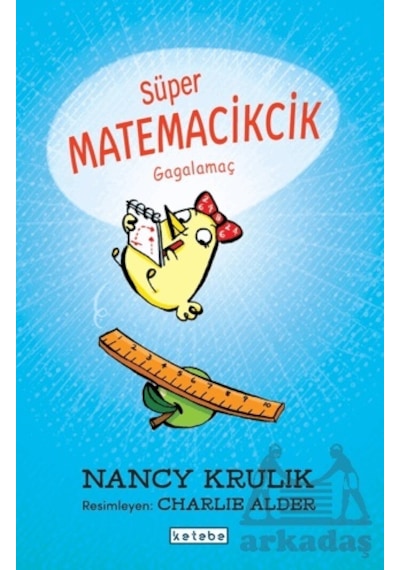 Süper Matemacikcik - Gagalamaç