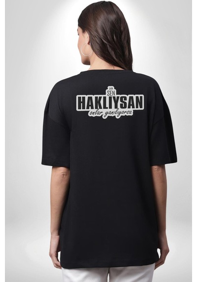 Ya Sen Haklıysan Onlar Yanılıyorsa Yazılı Pamuklu Unisex Oversize Sırt Dijital Baskılı Siyah T-shirt Siyah Ya Sen Haklıysan Onlar Yanılıyorsa Yazılı Pamuklu Unisex Oversize Sırt Dijital Baskılı Siyah T-shirt Siyah