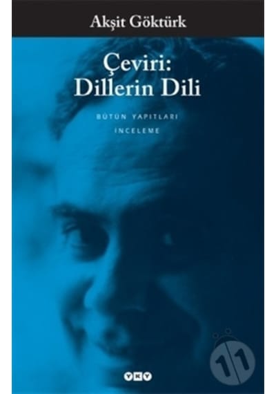 Çeviri: Dillerin Dili - Akşit Göktürk - Yapı Kredi Yayınları