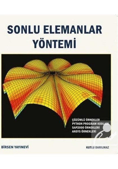 Sonlu Elemanlar Yöntemi / Kutlu Darılmaz
