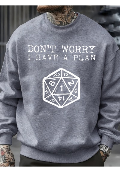 Startmore Startmoreendişelenmeyin, Bir Planım Var Desenli Erkek Sweatshirt Yaratıcı Polar Streetwear Moda Kıyafe Gri