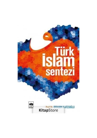Türk İslam Sentezi- Ötüken Neşriyat