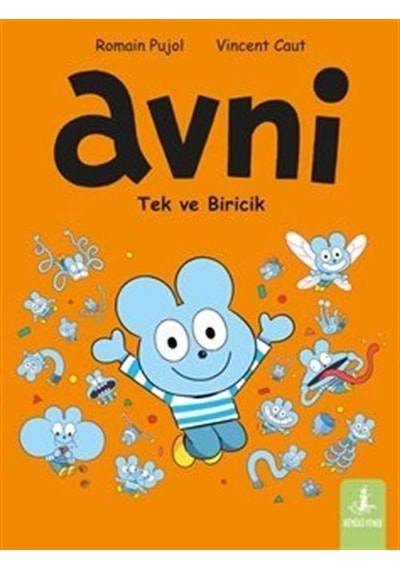 Avni Tek Ve Biricik / Romain Pujol