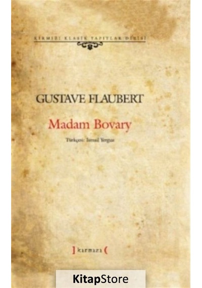 Madam Bovary - Gustave Flaubert - Kırmızı Yayınları