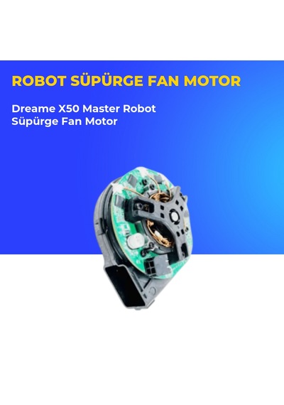 Dreame X50 Master Robot Süpürge Fan Motor