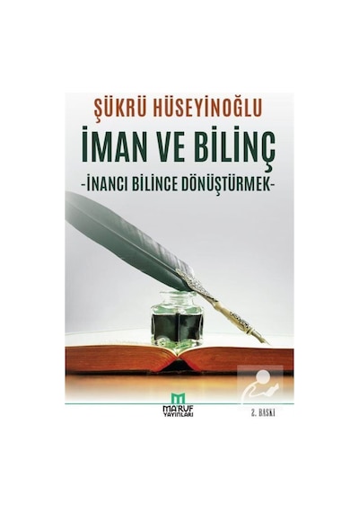 İman ve Bilinç / Şükrü Hüseyinoğlu 9786058363755