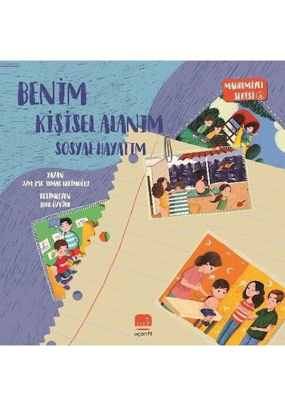 Benim Kişisel Alanım - Sosyal Hayatım - Mahremiyet Serisi 3 - Irmak Kerimoğlu - Uçan Fil