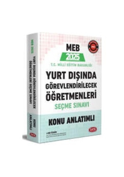 Data Yayınları 2025 MEB Yurt Dışında Görevlendirilecek Öğretmenleri Seçme Sınavı Konu Anlatımlı
