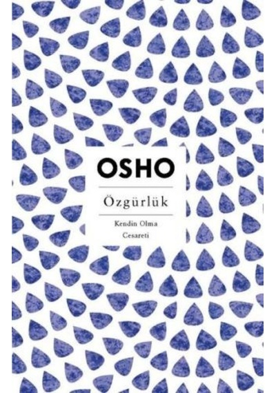 Özgürlük - Kendin Olma Cesareti - Osho - Butik