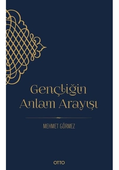 Gençliğin Anlam  Arayışı