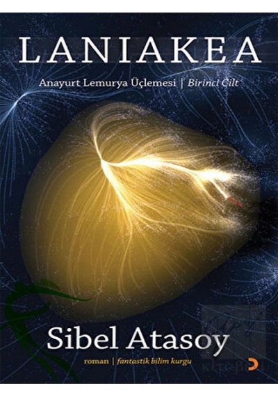 Laniakea Cinius Yayınları - Cinius Yayınları
