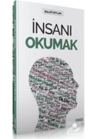 İnsanı Okumak - Sulhi Ceylan - Mostar