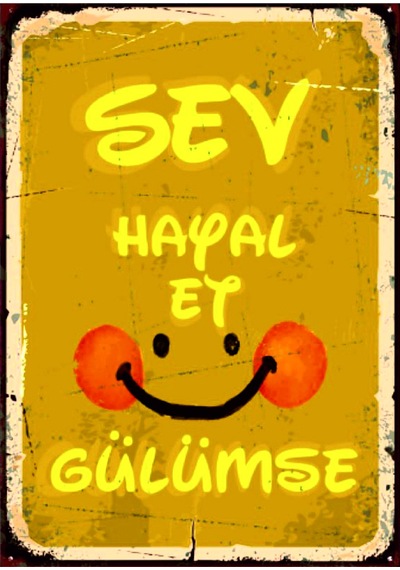 Sev Hayal Et Gülümse Ahşap Mdf Tablo Duvar Dekoru Eskitme Dekoratif Tablo