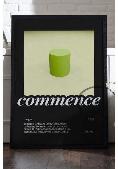 Commence Siyah Ahşap Çerçeveli Poster, Dekoratif Hediyelik Duvar Tablosu