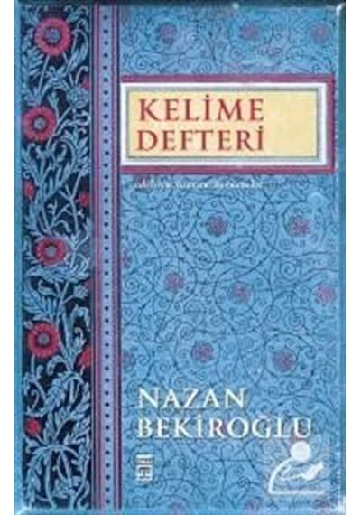 Kelime Defteri / Prof. Dr. Nazan Bekiroğlu
