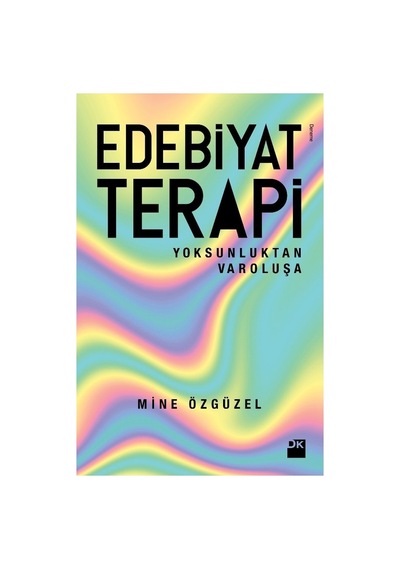 Edebiyat Terapi - Yazmanın İyileştirici Gücü Üzerine