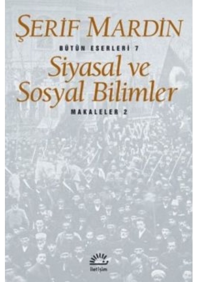 Siyasal Ve Sosyal Bilimler Şerif Mardin İletişim