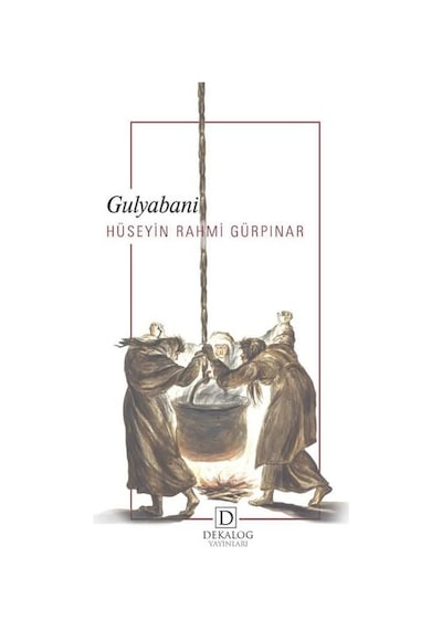 Gulyabani - Hüseyin Rahmi Gürpınar - Dekalog Yayınları