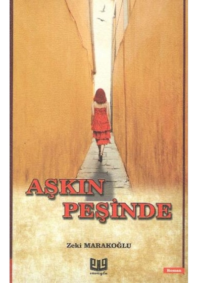 Aşkın Peşinde - Zeki Marakoğlu - Vaveyla