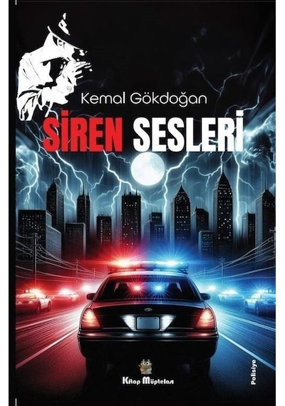 Siren Sesleri - Kemal Gökdoğan - Kitap Müptelası Yayınları