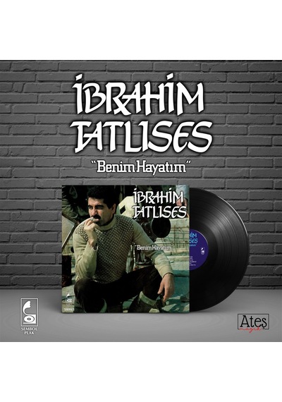 İbrahim Tatlıses - Benim Hayatım Plak