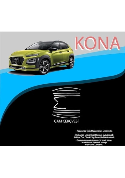Hyundai Kona Krom Cam Çerçevesi 10 Parça