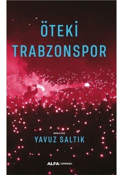 Öteki Trabzonspor- Alfa Yayıncılık
