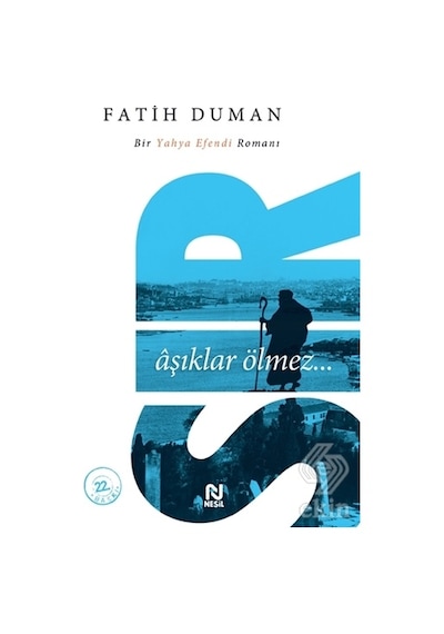 Sır: Aşıklar Ölmez/fatih Duman