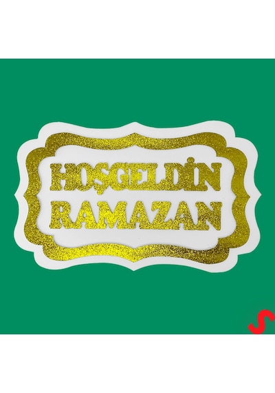 Hoşgeldin Ramazan Strafor Süs, 30cm X 47cm - Beyaz Altın 0-99