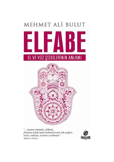 Elfabe El ve Yüz Çizgilerinin Anlamı