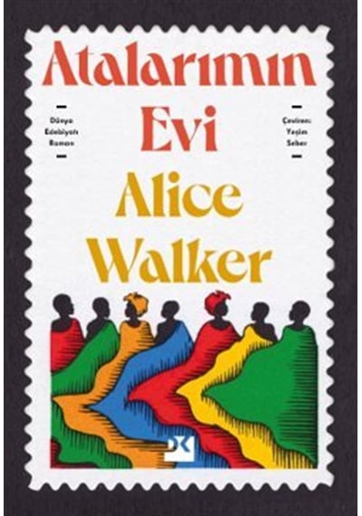 Atalarımın Evi / Alice Walker