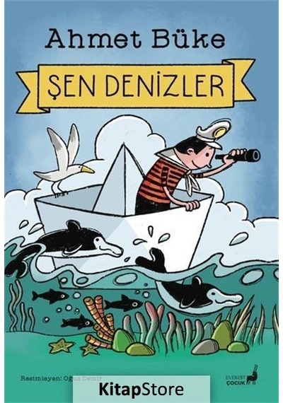 Şen Denizler - Ahmet Büke - Everest Yayınları