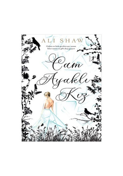 Cam Ayaklı Kız - Ali Shaw - Artemis Yayınları